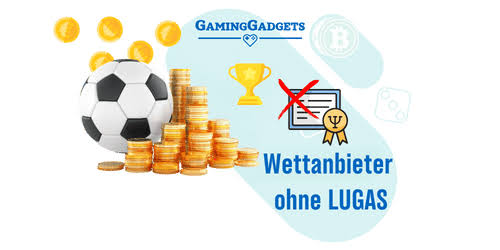 Online-Wettanbieter ohne LUGAS 2026 – Test & Vergleich
